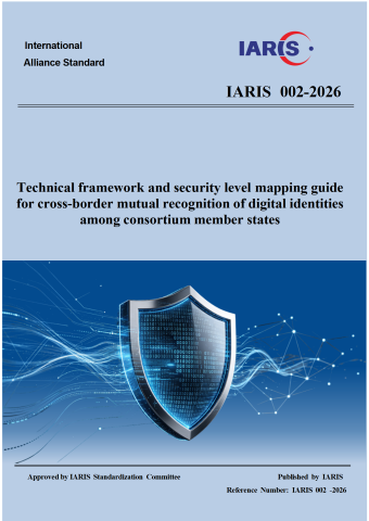 Technical framework and security level mapping guide for cross-border mutual recognition of digital identities among consortium member states